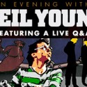 Enter to win: Neil Young screening